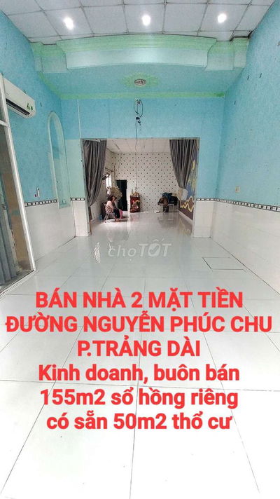 BÁN NHÀ 2 MẶT TIỀN NGUYỄN PHÚC CHU KINH DOANH, BUÔN BÁN SỔ HỒNG THỔ CƯ