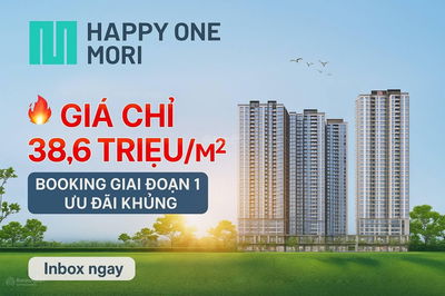PKD chủ đầu tư Vạn Xuân - Happy One Mori nhận booking GĐ 1. Giá chỉ 38,6tr/m²  CK 12.5%. HTLS 36 T