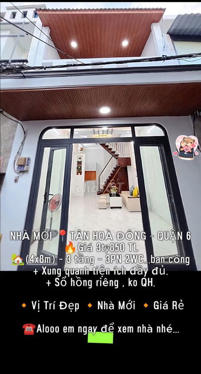 Nhà Mới Đẹp Tân Hoà Đông Q6 – 3 Tầng, Giá Chỉ 3 Tỷ 6xx – Sổ Hồng Riêng