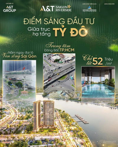 Đất Xanh Nhận Booking Đơt 1 A&T Sài Gòn Riverside Mặt Tiền Sông SG, 300TR Ký HĐTT - LH: 0919 070 89