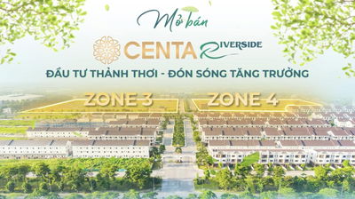 Centa Riverside - chính thức mở bán 