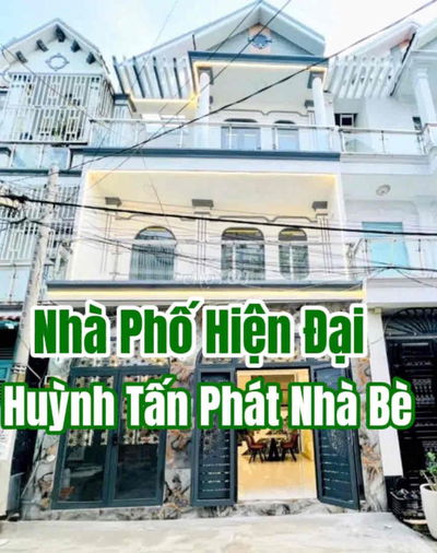 CHÍNH CHỦ BÁN NHÀ PHỐ HUỲNH TẤN PHÁT NHÀ BÈ 6,1X10M GIÁ 6 TỶ 590 TRIỆU