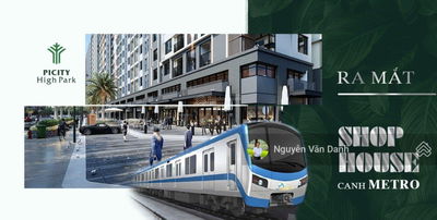 Căn shophouse Picity High Park, vừa ở vừa kinh doanh hoặc cho thuê chiết khấu lên đến 30%