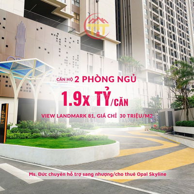 OPAL SKYLINE 2PN VIEW LANDMARK GIÁ CHỈ 30 TRIỆU/M2 HỖ TRỢ VAY LS 6%
