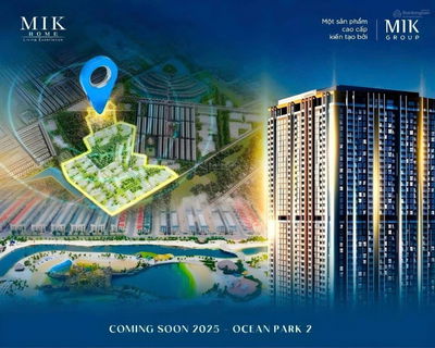 GIÁ 53TR/M2 CHÍNH THỨC NHẬN BOOKING 25 TOÀ CHUNG CƯ CAO CẤP CỦA MIK GROUP TẠI VIN OCEAN PARK 2,3