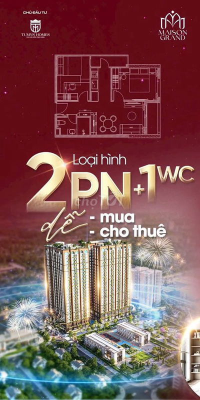 Độc quyền 2 suất nội bộ giá rẻ nhất Maison Grand Giá 2pn chỉ 2ty2(VAT)