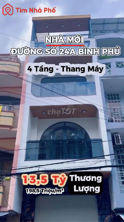 🔥Nhà Mới 4 Tầng Có Thang Máy Bình Phú Q6 | Chỉ 13,5 Tỷ – Cực Hiếm