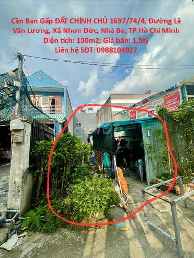 BÁN ĐẤT 1697/74/4 Đường Lê Văn Lương,Xã Nhơn Đức,Nhà Bè,TP Hồ Chí Minh