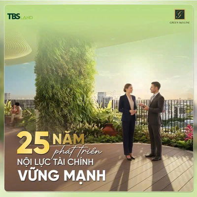 NHẬN NHÀ NGAY QUÝ 2 NĂM 2026: GREEN SKYLINE NHẬN BOOKING NGAY