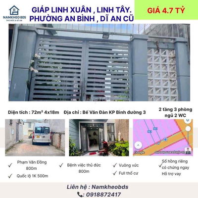 GIÁP LINH XUÂN/LINH TÂY (AN BÌNH, DĨ AN CŨ) 72M2 2 TẦNG , GIÁ 4.7 TỶ