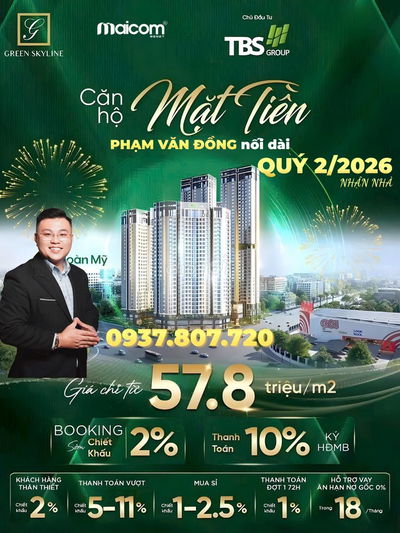Căn hộ GREEN SKYLINE chỉ với 400 triệu, QUÝ 2/2026 nhận 2 PN Ở NGAY!!!