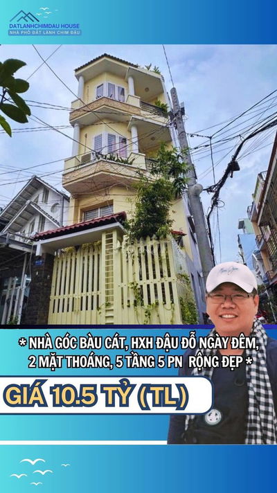 BÁN NHÀ HXH KHU BÀU CÁT, CĂN GÓC 2 MẶT THOÁNG, 5 TẦNG ĐÚC, GIÁ 10.5 TỶ