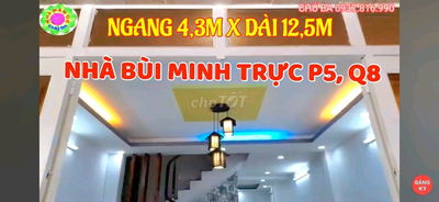 Nhà tuyệt đẹp, ngay Chợ Sáng Bùi M Trực P5,Q8 1trệt, 1lầu, 4,3m x12,5m