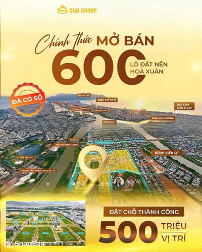 DỰ ÁN 600 LÔ ĐẤT NỀN CỦA TẬP ĐOÀN SUN GROUP - QUỸ ĐẤT VÀNG KHU VỰC HOÀ XUÂN - SỔ SẴN SANG TÊN NGAY
