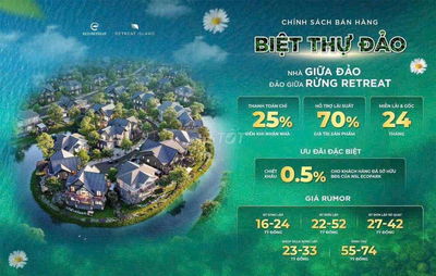 Mở Bán Biệt thự Ốc Đảo Retreat Island số lượng giới hạn