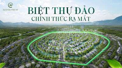Giỏ Hàng Biệt Thự Đảo Eco Retreat. Chỉ 483 Căn VIlla Độc Bản - Ưu Tiên Suất Nội Bộ Chọn Căn Đẹp