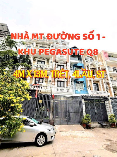 Nhà phố Tây Pegasute, 4mx13m, MT Đường số 1, P6, Q8. 1trệt, 4 lầu, ST
