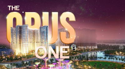 THE OPUS ONE SỐNG Ở NƠI ĐẲNG CẤP NHẤT TẠI VINHOMES GRAND PARK