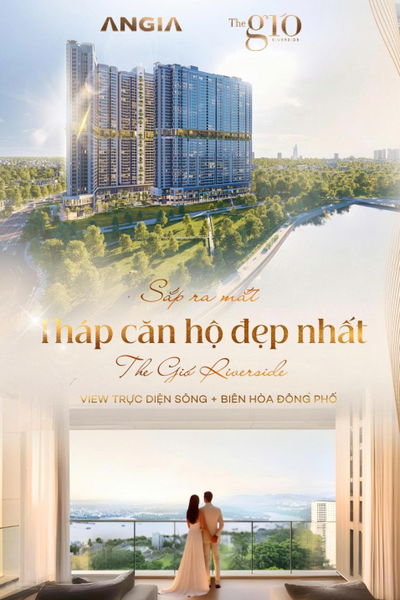 Giỏ hàng độc quyền The Gió Riverside view sông ngay Metro S2.1 tăng giá theo hạ tầng