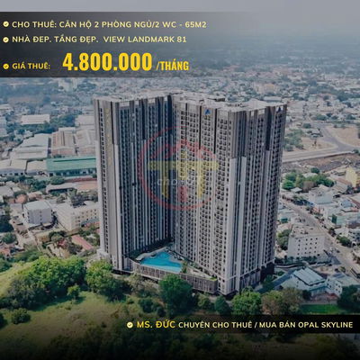 CHO THUÊ CĂN HỘ 2PN - 4.8TR OPAL SKYLINE GIÁ TỐT HỖ TRỢ XEM NHÀ 24/7