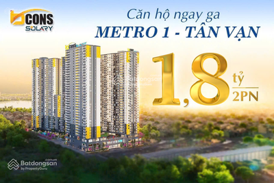 BCONS SOLARY 53M2-2PN giá 1,8 Tỷ - NH hỗ trợ vay 80% -Ân hạn gốc và lãi 0% - CK 6,1%,TV 55 INCH