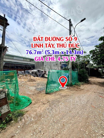 🏡 BÁN ĐẤT ĐƯỜNG SỐ 9, LINH TÂY, THỦ ĐỨC – 76.7M² – GIÁ 4.75 TỶ