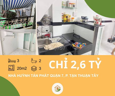 SHR RIÊNG? CÓ! NHÀ 3 TẦNG ĐẸP QUẬN 7 GIÁ 2.6 TỶ - GỌI NGAY ĐỂ XEM!