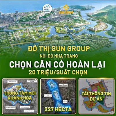 CƠ HỘI VÀNG – NHÂN ĐÔI, NHÂN BA TÀI SẢN - ĐẶC QUYỀN TẠI SUN NHA TRANG